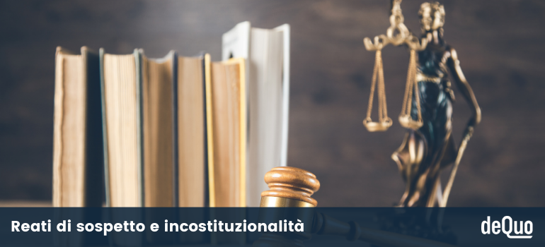 reati di sospetto