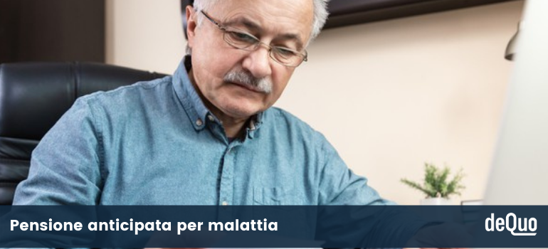 pensione anticipata per malattia