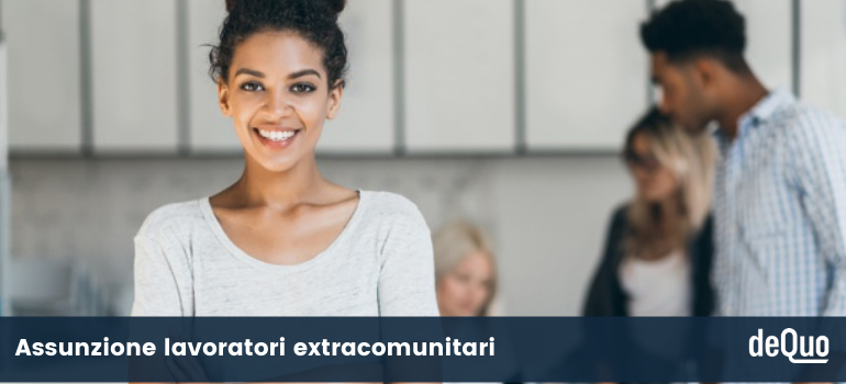 Assunzione lavoratori extracomunitari