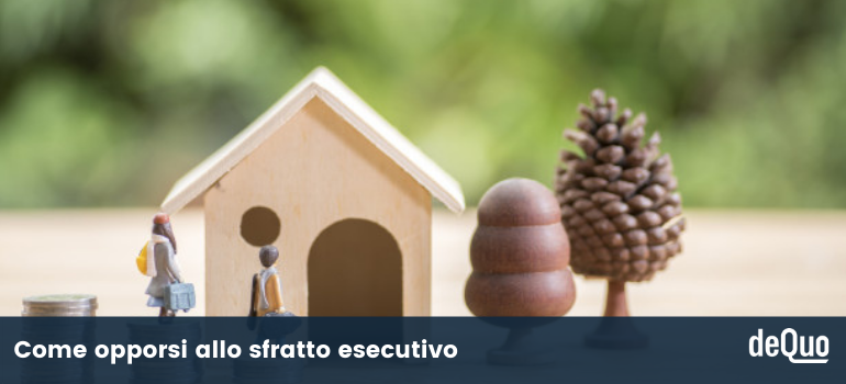 opporsi allo sfratto esecutivo