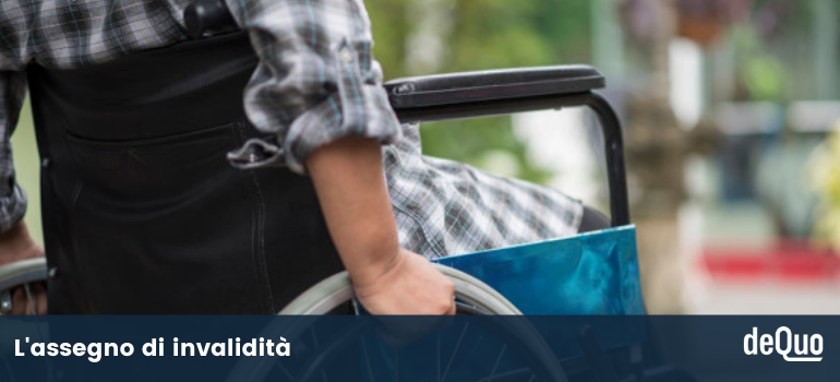 assegno di invalidità e pensione di inabilità