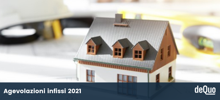 agevolazioni fiscali infissi