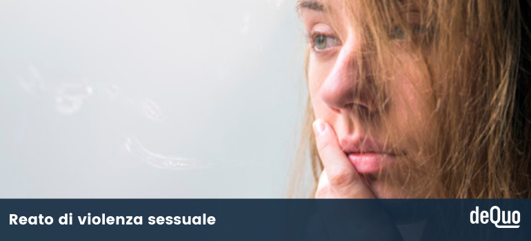 Reato di violenza sessuale