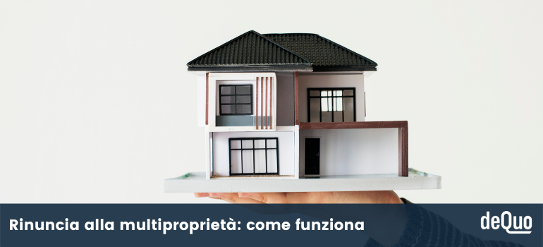 rinuncia alla multiproprietà