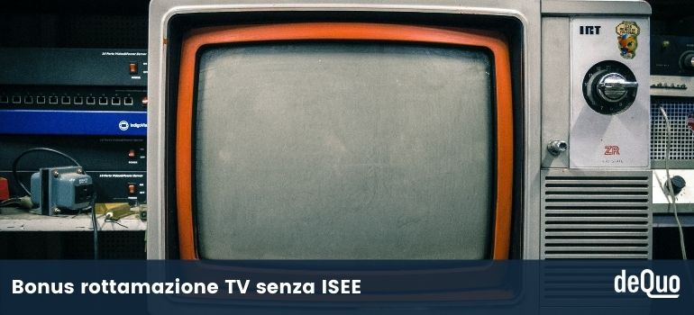 bonus rottamazione tv senza isee