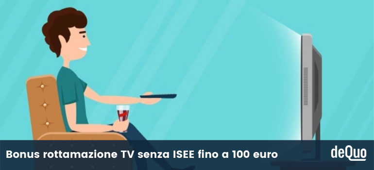 bonus rottamazione tv senza isee 2022