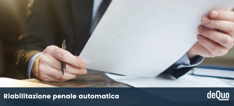 riabilitazione penale automatica