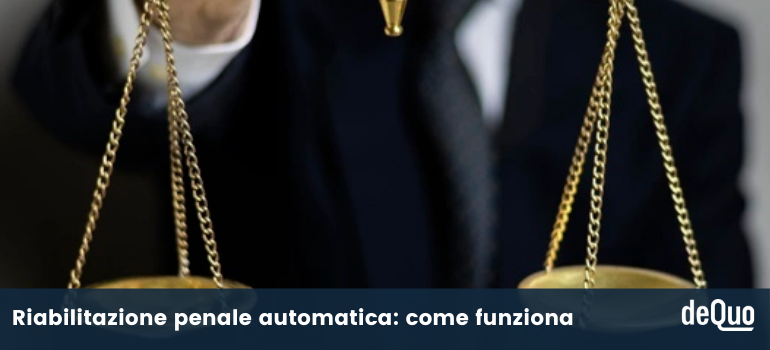 riabilitazione penale automatica