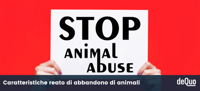 reato di abbandono di animali
