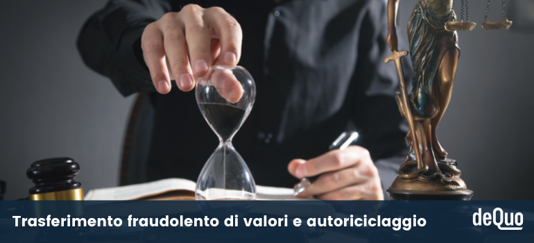 trasferimento fraudolento di valori